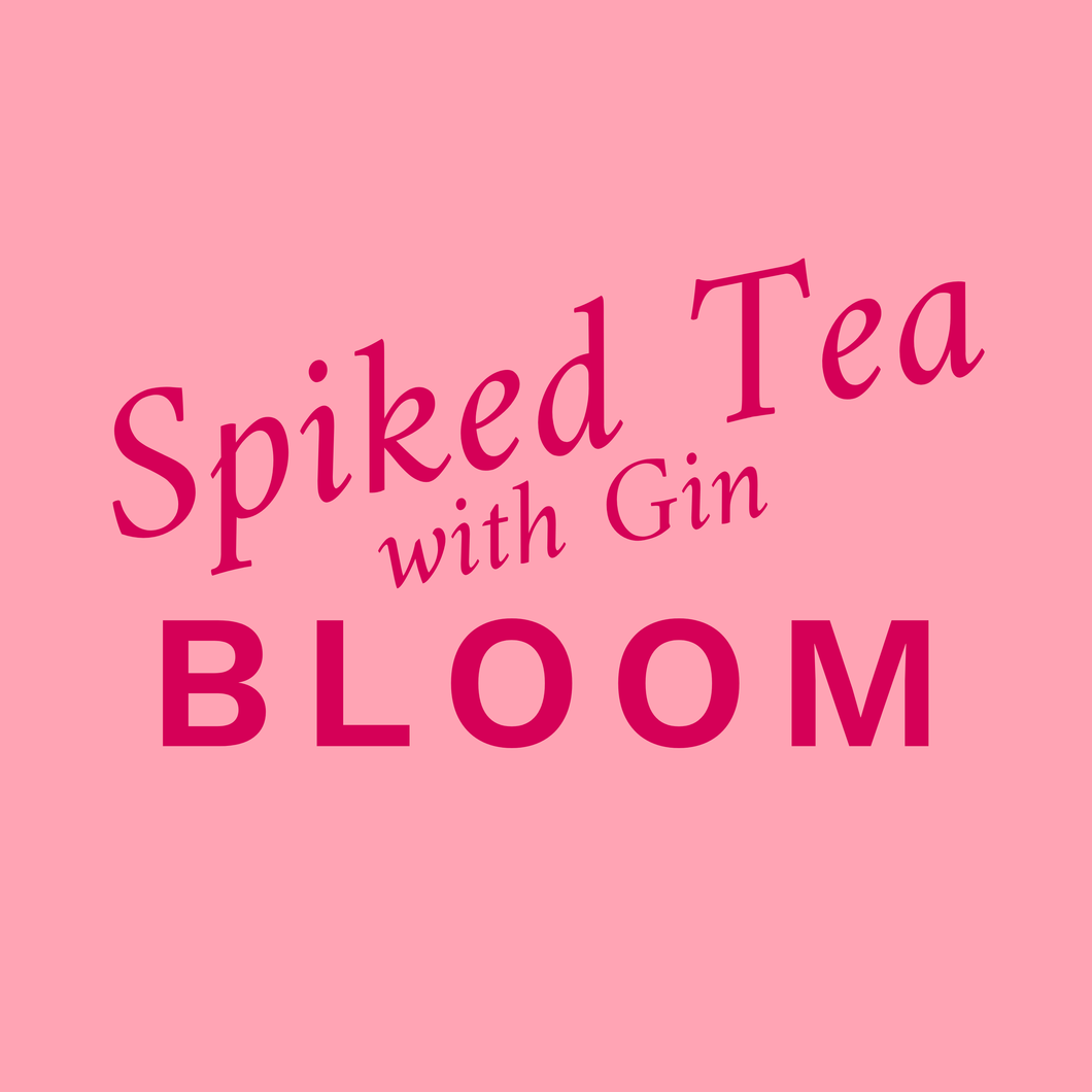 Bloom Spiked Tea - Hibiscus Berry + Gin
